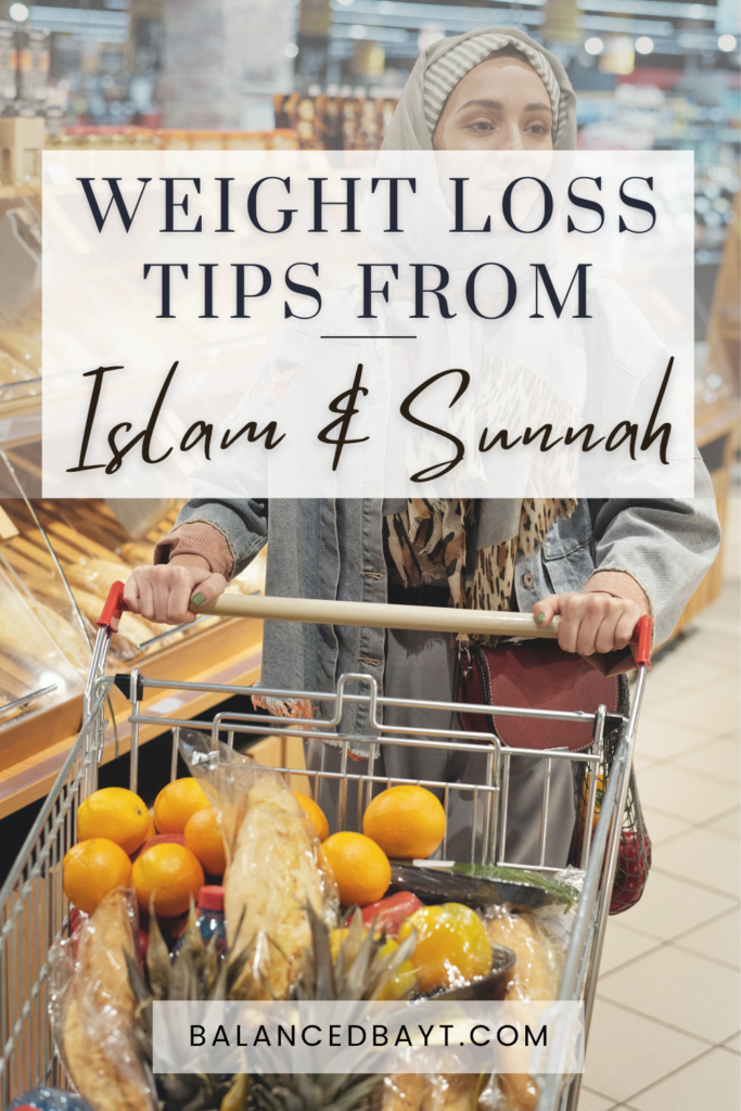lose weight through islam and sunnah
