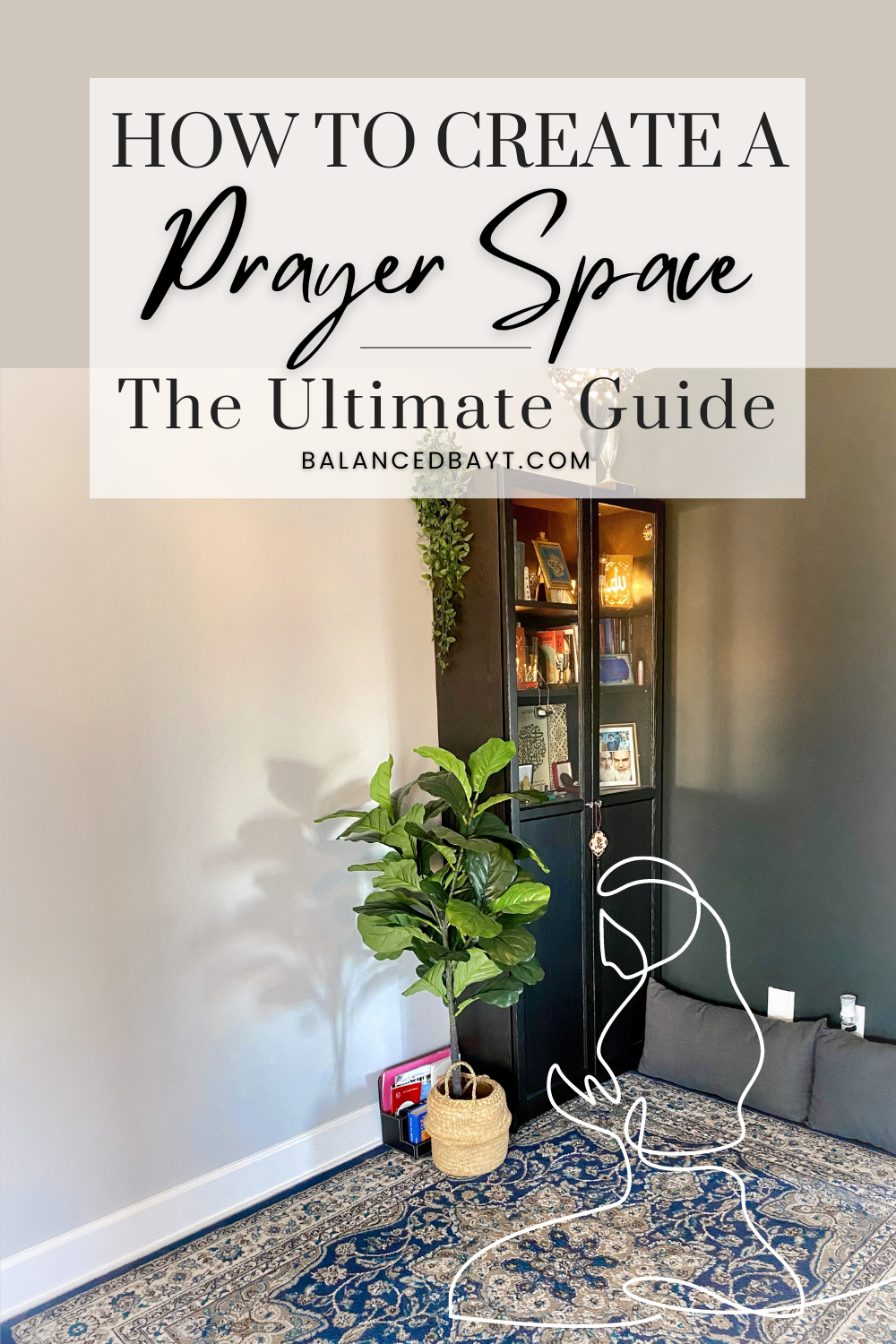 The Ultimate Guide to Praying Over Your Home