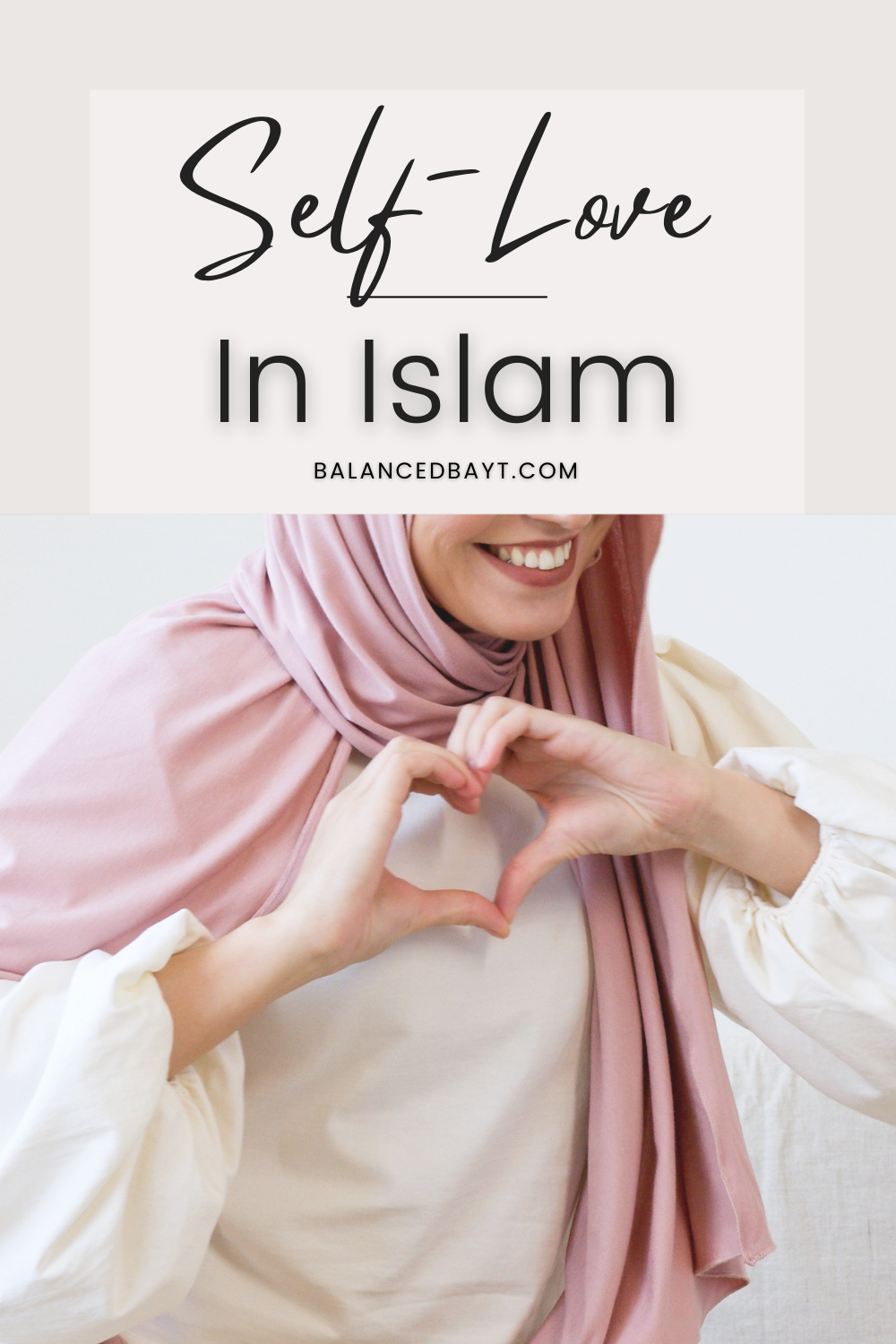 self-love-in-islam-how-it-leads-us-to-god-balanced-bayt