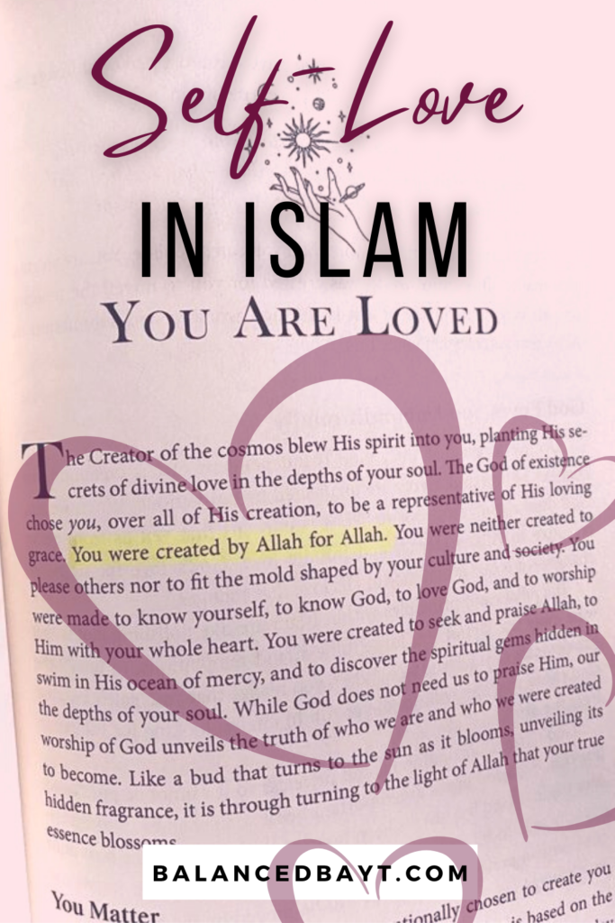 self-love in islam, how it leads us to god