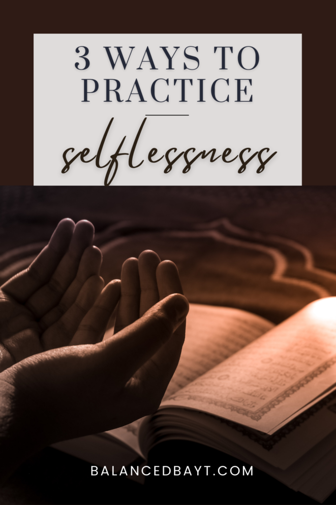 ways-to-practice-selflessness