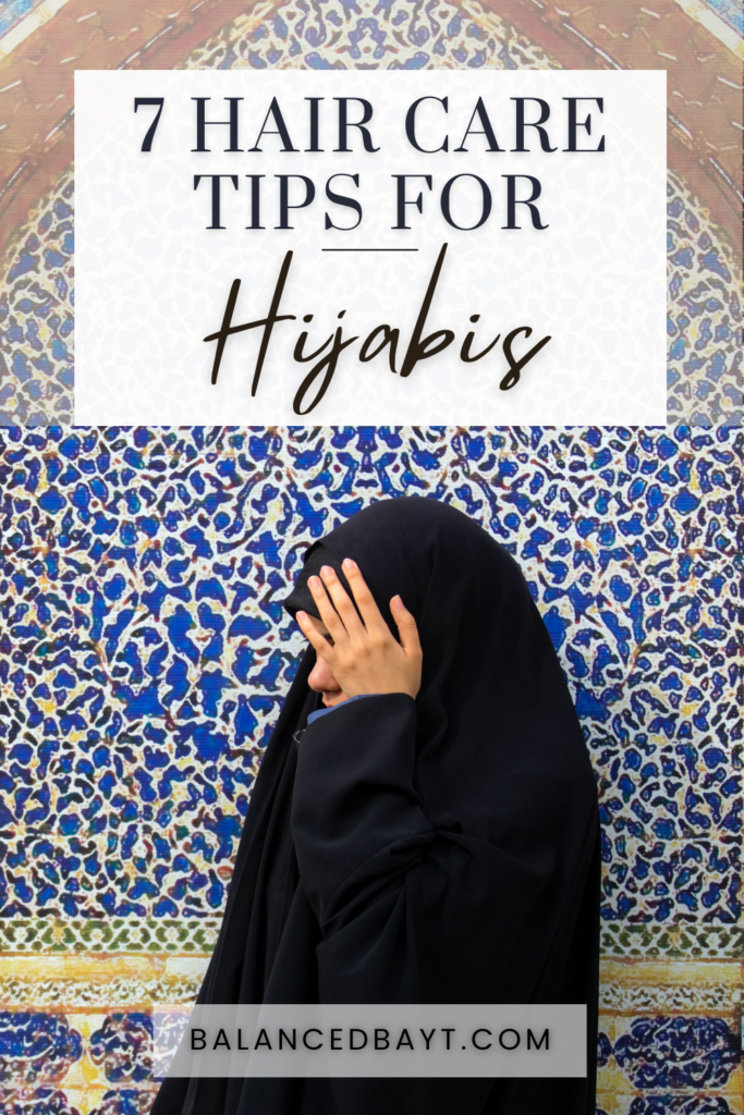 hair care tips for hijabis balancedbayt