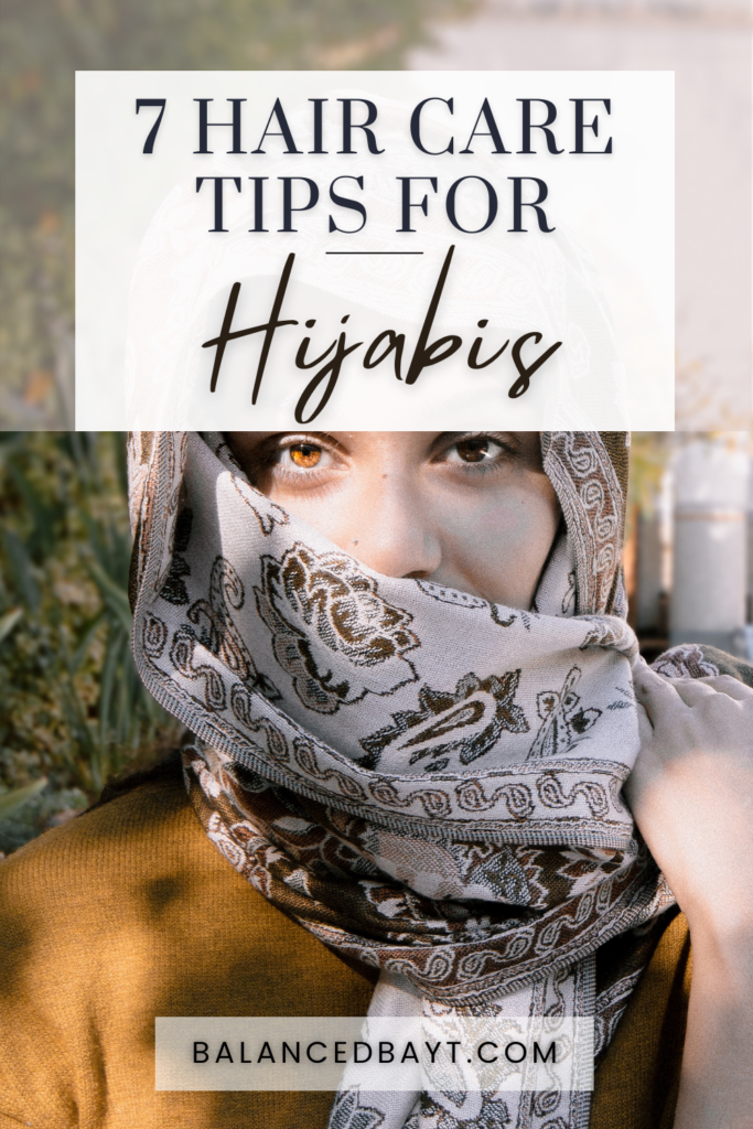 hair care tips for hijabis balancedbayt