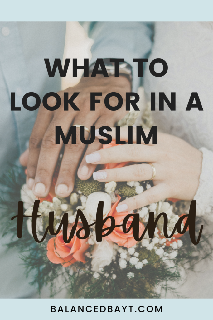 qualities to look for in muslim spouse