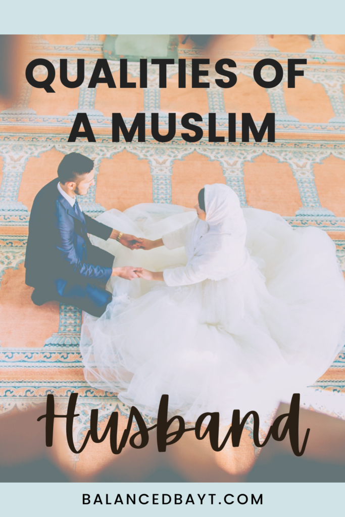 qualities to look for in muslim spouse