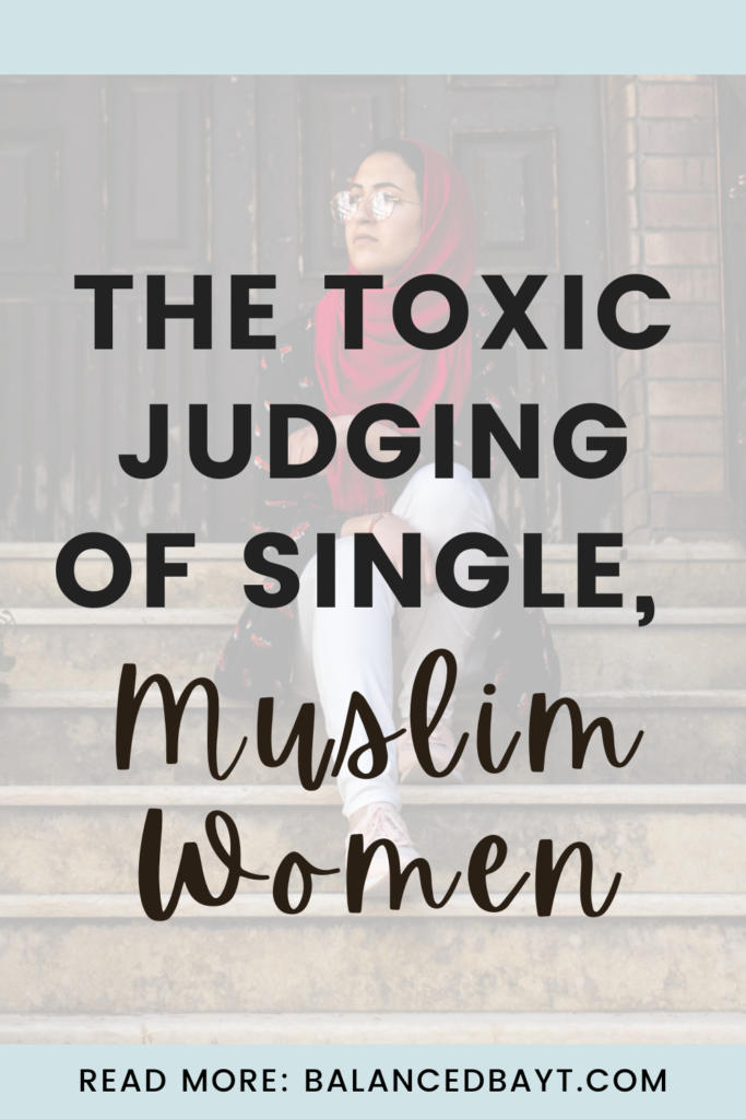 Judging single Muslim Women
